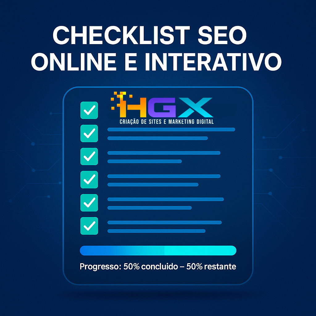 Checklist SEO Online e Interativo - Agência Digital HGX