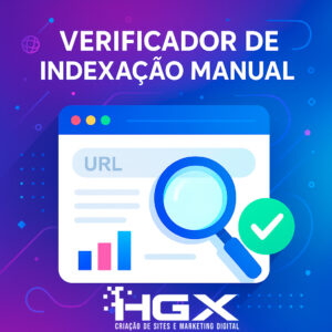 Verificador de Indexação em Massa (Bulk Index Audit) - Agência Digital HGX