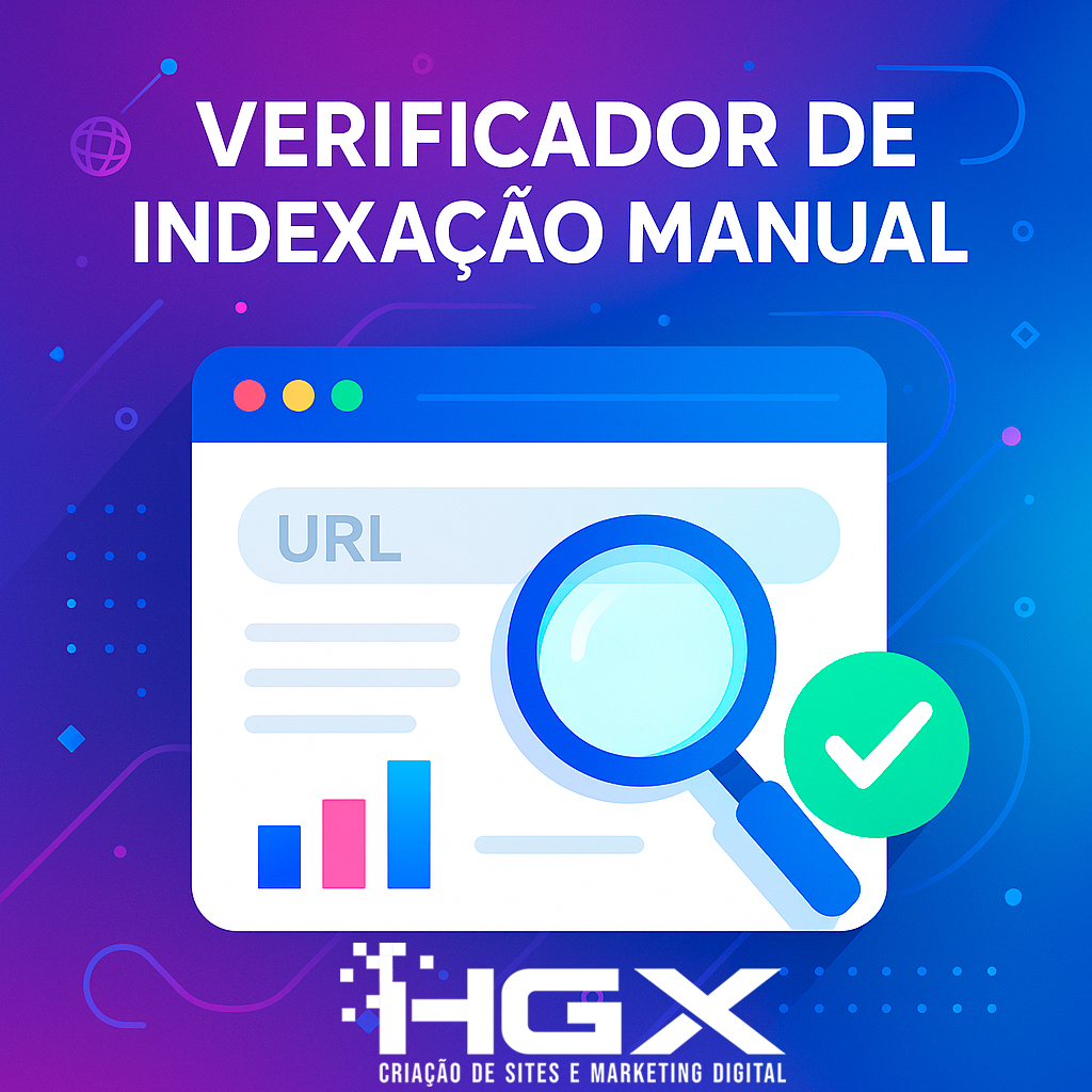 Verificador de Indexação em Massa (Bulk Index Audit) - Agência Digital HGX
