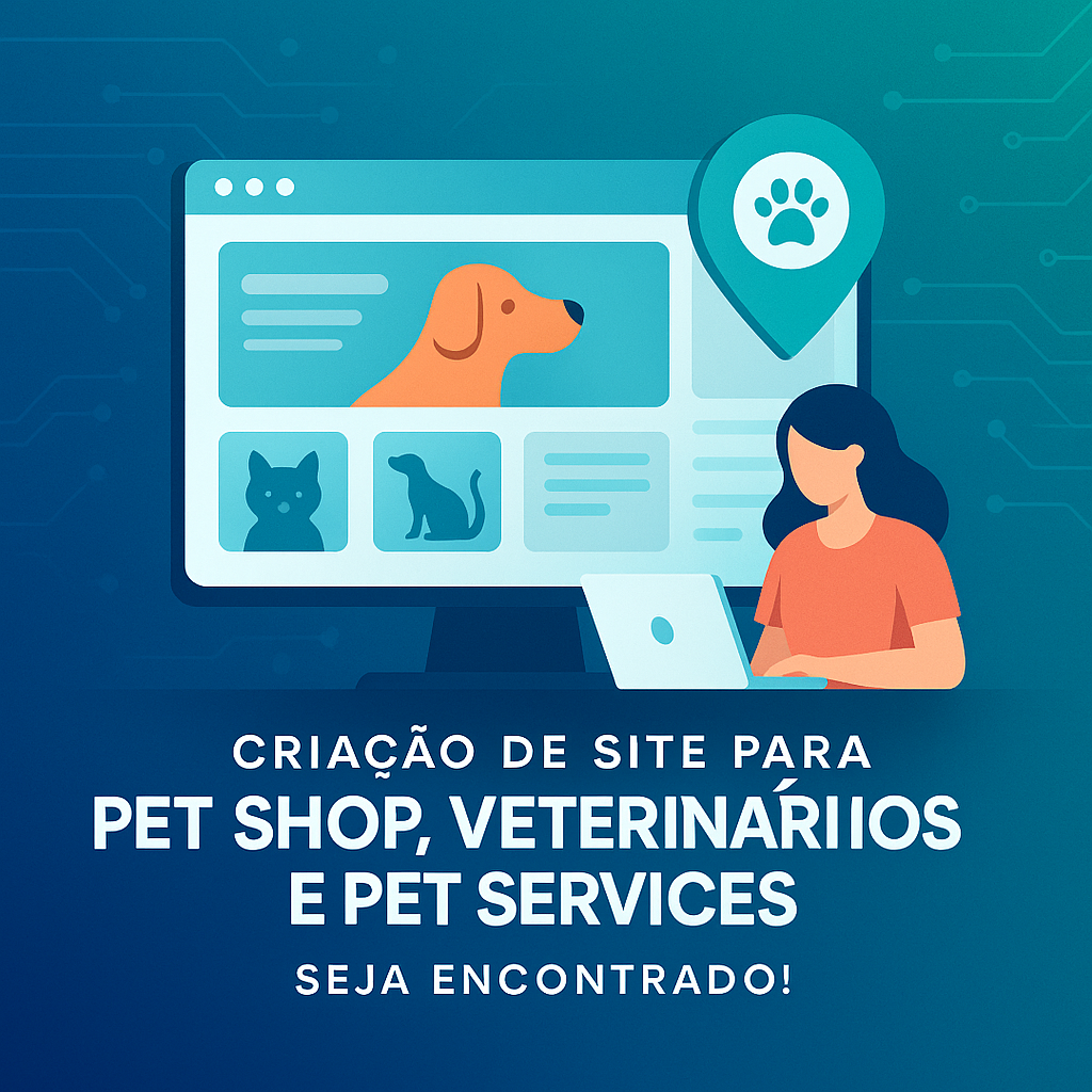 Criação de Site para Pet Shop, Veterinários e Pet Services - Seja Encontrado! - Agência Digital HGX