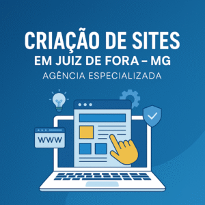 Criação de Sites em Juiz de Fora - MG - Agência Especializada - Agência Digital HGX
