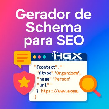Gerador de schema para SEO - Agência Digital HGX